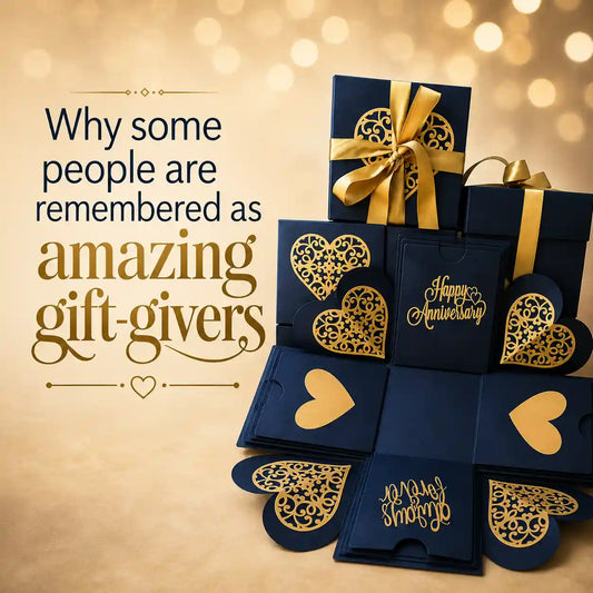 Why some people are remembered as amazing gift-givers